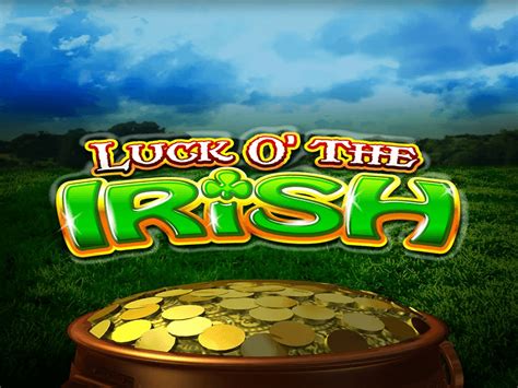 Luck O the Irish Slot .